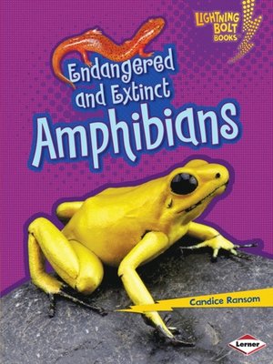 cover image of Endangered and Extinct Amphibians